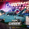 Promotional poster for a car event with a teal car on display, featuring 'Chrome Showcase' branding.